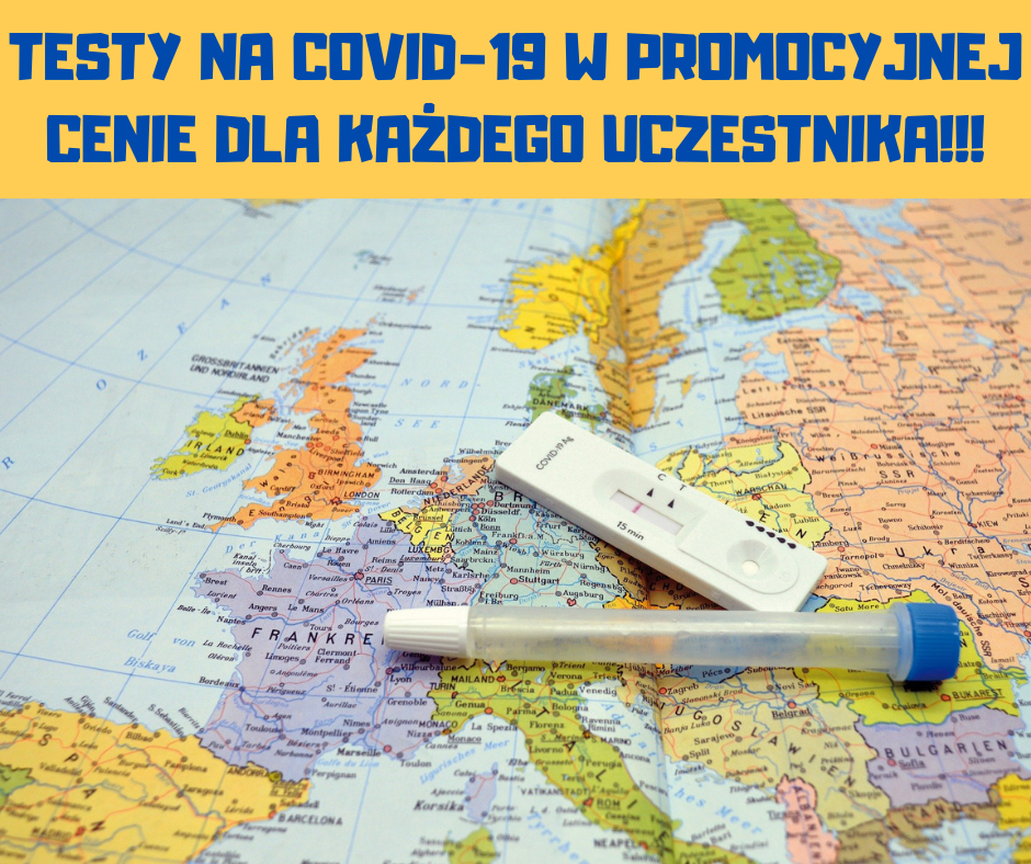 TESTY NA COVID-19 W PROMOCYJNEJ CENIE DLA KAŻDEGO UCZESTNIKA!!!