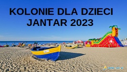 Kolonia nad morzem - JANTAR 2023